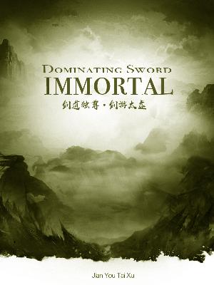 First Immortal of the Sword Novel - Read First Immortal of the