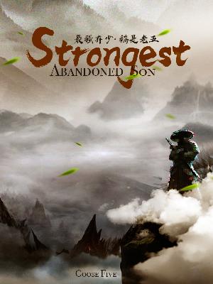 Strongest Abandoned Son Capítulo 102 - Novel Cool - Leia light
